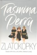 Perry Tasmina: Zlatokopky