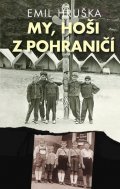 Hruška Emil: My, hoši z pohraničí