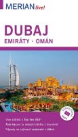 Müller-Wöbcke Birgit: Dubaj, Emiráty, Omán - Merian Live!