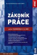 Schmied Zdeněk: Zákoník práce po tzv. flexinovele k 1. 6. 2025 - sešit