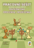 Jedličková Michaela: Matematika - Procenta, trojčlenka - Pracovní sešit