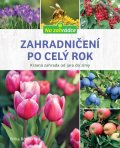 Börnerová Erika: Zahradničení po celý rok
