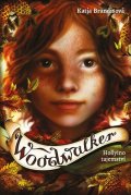 Brandisová Katja: Woodwalker 3 - Hollyino tajemství