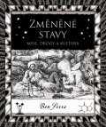 Sessa Ben: Změněné stavy