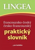 neuveden: Francouzsko-český, česko-francouzský praktický slovník ...pro každého