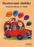 Procházková Eva: Ilustrované slabiky - PS pro 1. ročník