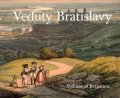 Obuchová Viera: Veduty Bratislavy / Vedutas of Bratislava (slovensky, anglicky)