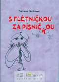 Hodinová Romana: S flétničkou za písničkou + CD - 2. vydání