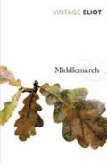 Eliot George: Middlemarch