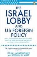 Mearsheimer John J.: The Israel Lobby and US Foreign Policy