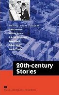 Jones Ceri: Macmillan Literature Collections (Advanced): 20th Century Stories