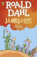 Dahl Roald: James and the Giant Peach