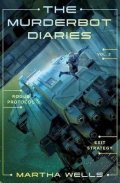 Wells Martha: Murderbot Diaries Vol. 2