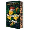 : One Shattered Crown: Deluxe Limited Edition
