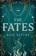 Blythe Rose: The Fates