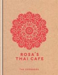 Moore Saiphin: Rosa´s Thai Cafe : The Cookbook