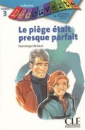 Renaud Dominique: Découverte 3 Adolescents: Le piége était presque parfait - Livre