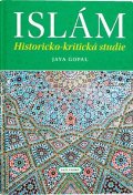 Gopal Jaya: Islám - Historicko-kritická studie