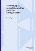 Vogel Radek: Terminologies, Lexical Hierarchies and other Configurations