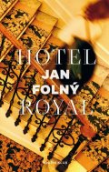 Folný Jan: Hotel Royal