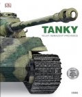 Willey David: TANKY: velký obrazový průvodce