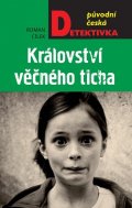 Cílek Roman: Království věčného ticha