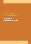 Ochrana František: Nudging towards Health