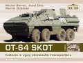 Burian Michal: OT-64 SKOT - Historie a vývoj obrněného transportéru