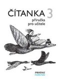 kolektiv autorů: Čítanka 3 - příručka pro učitele - 3. ročník
