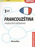 Bourdais a kolektiv Daniele: Francouzština 1 maturitní příprava - metodika