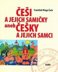 Čech František Ringo: Češi a jejich samičky aneb Češky a jejich samci