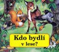 neuveden: Kdo bydlí v lese?