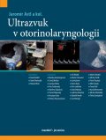 kolektiv autorů: Ultrazvuk v otorinolaryngologii