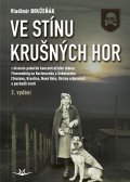 Bružeňák Vladimír: Ve stínu krušných hor