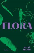 Zbořil Jonáš: Flora