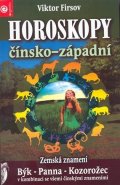 Firsov Viktor: Horoskopy čínsko-západní - Býk – Panna – Kozorožec v kombinaci se všemi čín