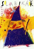 Horník Ladislav: Pohádkový slabikář