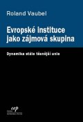 Vaubel Ronald: Evropské instituce jako zájmová skupina