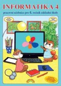 Morbacherová Jana: Informatika 4 - pracovní učebnice