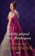 Laurensová Stephanie: Spletitý případ pana Montaguea