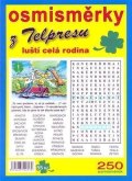 Mazáč Pavel: Osmisměrky z Telpresu luští celá rodina 2/2009 - 250 osmisměrek