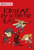 neuveden: Kdopak by se čertů bál - DVD
