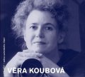Koubová Věra: Věra Koubová - CD