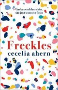 Ahernová Cecelia: Freckles