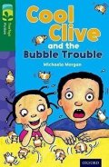 Morgan Michaela: Oxford Reading Tree TreeTops Fiction 12 More Pack C Cool Clive and the Bubb
