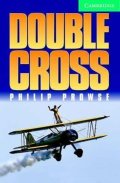 Prowse Philip: Double Cross Level 3 Lower Intermediate Book with Audio CDs (2) Pack