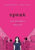 Hals Anderson Laurie: Speak: The Graphic Novel