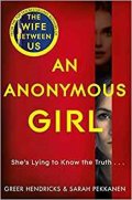 Hendricks Greer: An Anonymous Girl