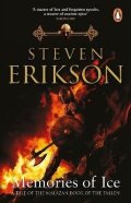 Erikson Steven: Memories of Ice: (Malazan Book of the Fallen: Book 3)