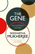 Mukherjee Siddhartha: The Gene